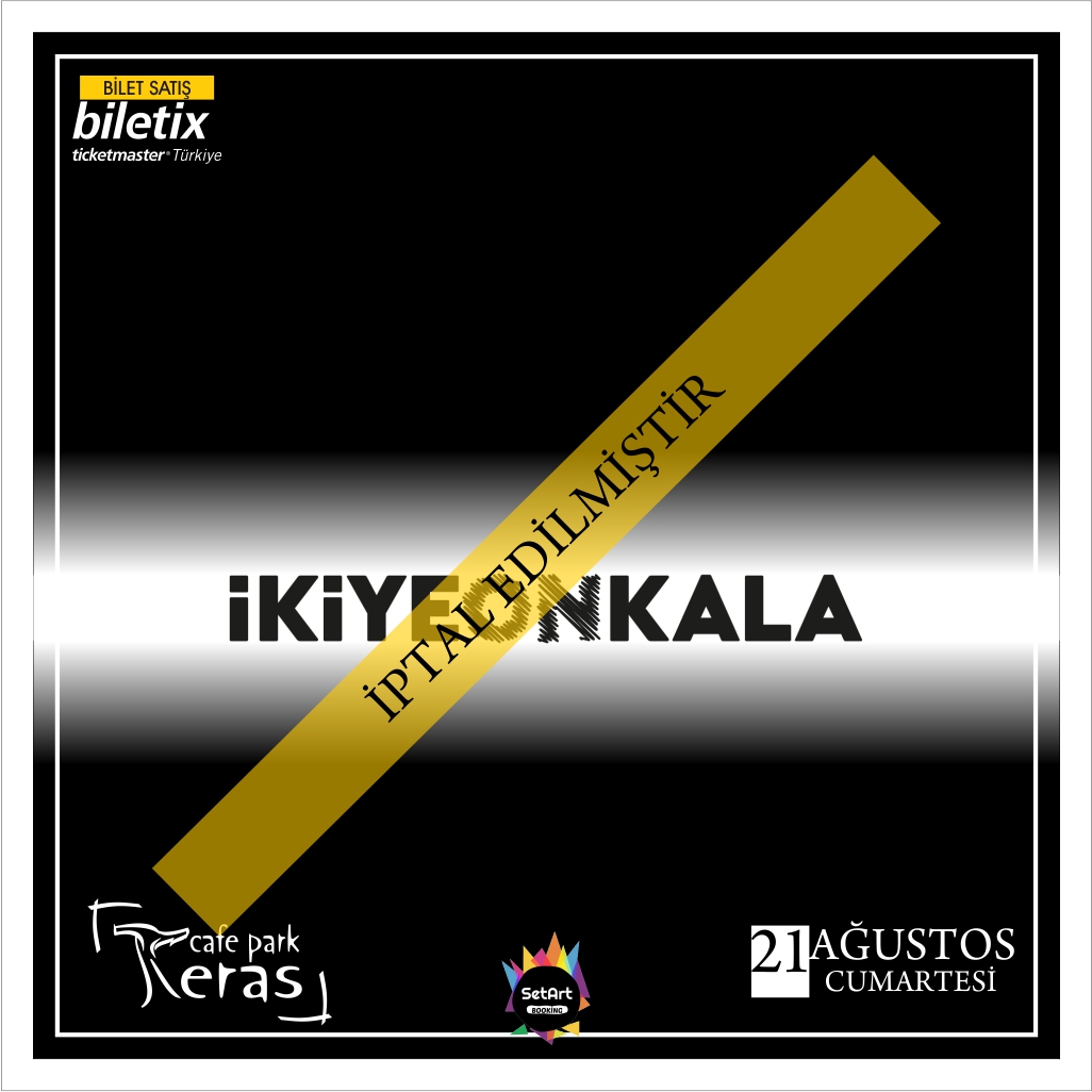 ikiyeonkala İPTAL dd